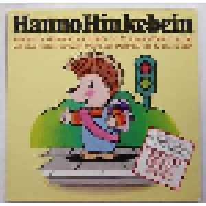Hanno Hinkebein: Hanno Hinkebein - Aufregende Abenteuer Im Verkehr Mit 13 Neuen Mitmach-Liedern (LP) - Bild 1
