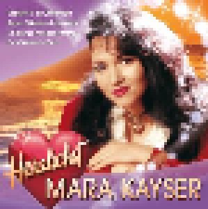 Mara Kayser: Herzlichst Mara Kayser (CD) - Bild 1