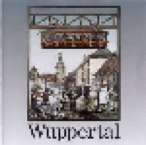 Cover - Polizeimusikkorps Wuppertal & Günter Lesche: Wuppertal