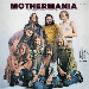 Cover - Mothermania: Best Of The Mothers, The