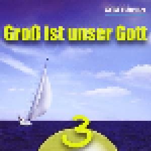 Groß Ist Unser Gott 1 - 4 (4-CD) - Bild 4