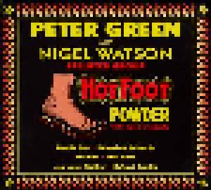 Peter Green Splinter Group & Nigel Watson: Hot Foot Powder (CD) - Bild 1