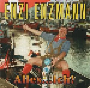 Enzi Enzmann: Alles...Ich! (CD) - Bild 1