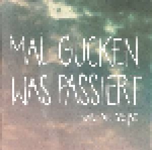 Cover - Karl Die Grosse: Mal Gucken Was Passiert