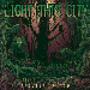 Cover - Light This City: Terminal Bloom