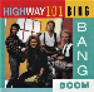 Highway 101: Bing Bang Boom (CD) - Bild 1