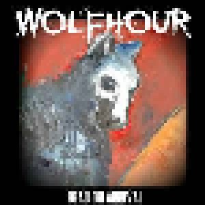 Cover - Wolfhour: Dead On Arrival