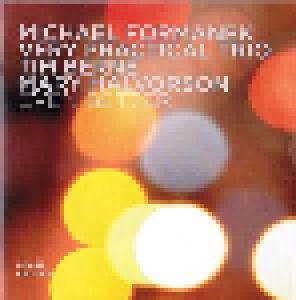 Michael Formanek Very Practical Trio: Even Better (CD) - Bild 1
