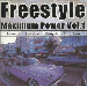 Freestyle Maximum Power Vol 1 - Cover
