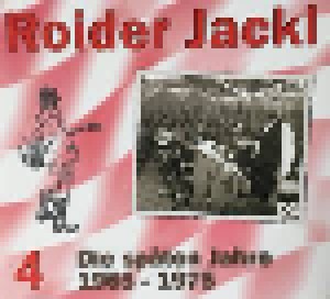 Cover - Roider Jackl: 4 Die Späten Jahre Von 1965 - 1975