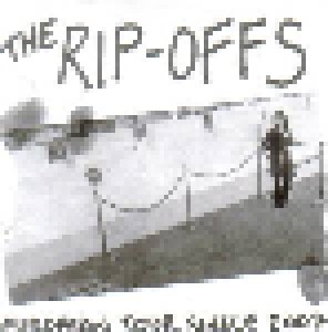 The Rip Offs: European Tour Single 2007 (7") - Bild 1