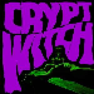 Cover - Crypt Witch: Bad Trip Exorcism