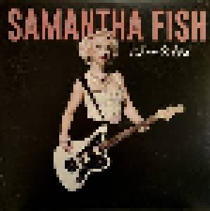 Samantha Fish: Kill Or Be Kind (LP) - Bild 1