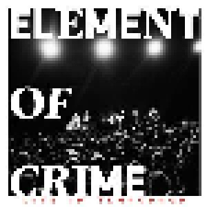Element Of Crime: Live Im Tempodrom (3-LP) - Bild 1