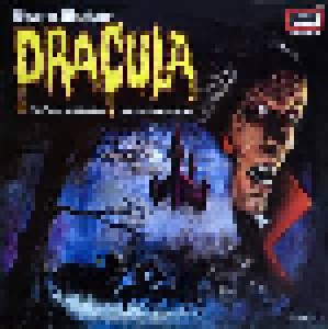 Bram Stoker: Dracula - Die Geschichte Des Berühmten Vampirs (LP) - Bild 1