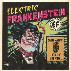 The Electric Frankenstein + Hip Priests: Electric Frankenstein / The Hip Priests (Split-7") - Bild 1