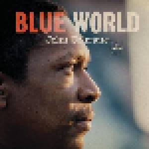 John Coltrane: Blue World (LP) - Bild 1