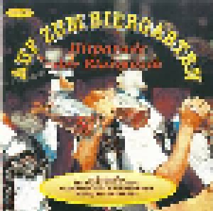 Cover - Bavaria Brassband: Auf Zum Biergarten - Hitparade Der Blasmusik