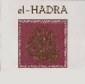 Cover - Klaus Wiese, Ted De Jong & Mathias Grassow: El-Hadra - The Mystik Dance