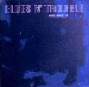 Blues N' Trouble - Volume 2 - Cover
