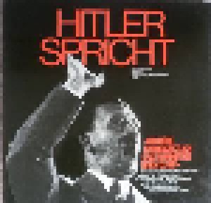  Unbekannt: Hitler Spricht (Folge 4) (LP) - Bild 1