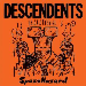 Descendents: Spazzhazard (12") - Bild 1
