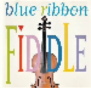 Cover - R. & R. McCoury: Blue Ribbon Fiddle
