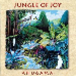 Anugama: Jungle Of Joy (CD) - Bild 1