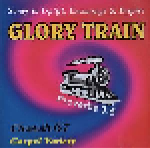 Cover - Jerry L. Groves, Sr.: Glory Train - Chasah 67 - Proverbs 3:5