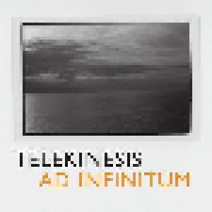 Cover - Telekinesis: Ad Infinitum
