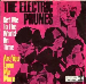 The Electric Prunes: Get Me To The World On Time (7") - Bild 2