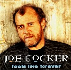Joe Cocker: Feels Like Forever (7") - Bild 1