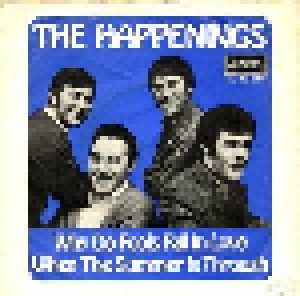 Cover - Happenings, The: Why Do Fools Fall In Love / When The Summer Is Through
