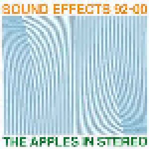 The Apples In Stereo: Sound Effects 92-00 (CD) - Bild 1