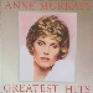 Anne Murray: Anne Murray's Greatest Hits (CD) - Bild 1