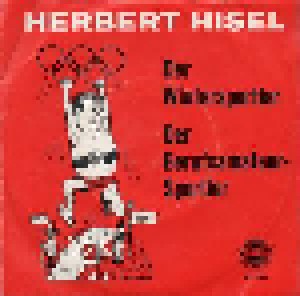 Herbert Hisel: Der Wintersportler / Der Berufsamateur-Sportler (7") - Bild 1