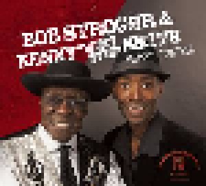 Bob Stroger & Kenny "Beedy Eyes" Smith: Keepin' It Together (CD) - Bild 1