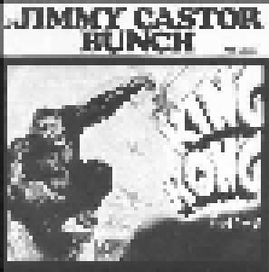 The Jimmy Castor Bunch: King Kong (7") - Bild 1