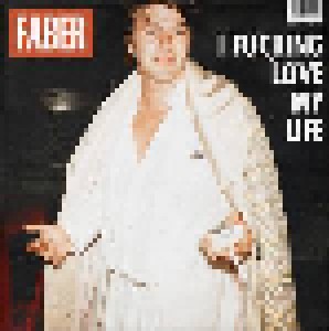 Faber: I Fucking Love My Life (2-LP + CD) - Bild 1