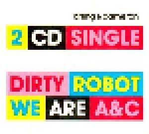 Cover - Arling & Cameron: Dirty Robot / We Are A&C