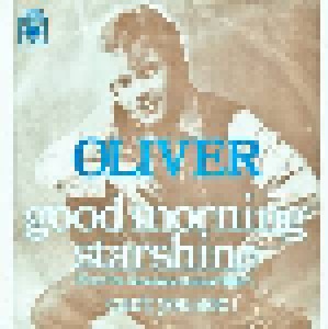 Oliver: Good Morning Starshine (7") - Bild 1