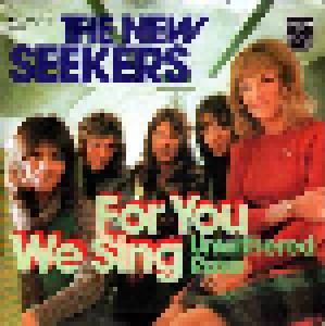 The New Seekers: For You We Sing - Cover