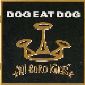 Dog Eat Dog: All Boro Kings (CD) - Bild 3