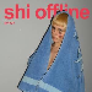 Shi Offline: Golaya (LP) - Bild 1