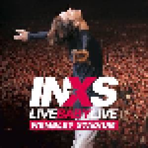Cover - INXS: Live Baby Live - Wembley Stadium
