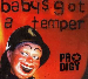 The Prodigy: Baby's Got A Temper (Single-CD) - Bild 1