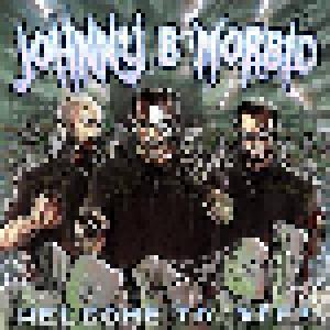 Johnny B. Morbid: Welcome To Die! - Cover