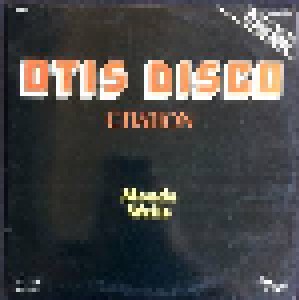 Mondo Wells: Otis Disco Citration (12") - Bild 1