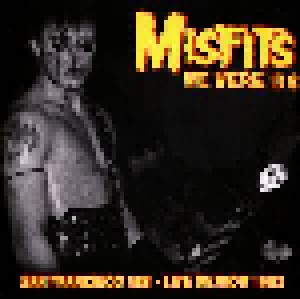 Misfits: We Were 138 San Francisco 1981 + Live Detroit 1983 (LP) - Bild 1
