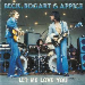 Beck, Bogert & Appice: Let Me Love You - Cover